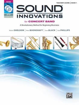 Paperback Sound Innovations for Concert Band, Bk 1: A Revolutionary Method for Beginning Musicians (Conductor's Score), Score Book