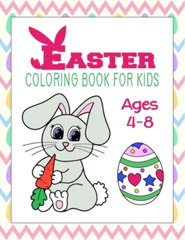Paperback Easter Coloring Book For Kids Ages 4-8: Activity Book Easter Gifts For Kids Book