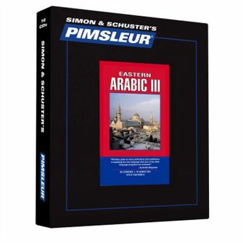 Audio CD Pimsleur Arabic (Eastern) Level 3 CD: Learn to Speak and Understand Arabic with Pimsleur Language Programs Book