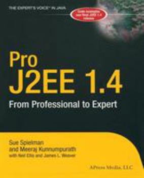 Paperback Pro J2EE 1.4: from professional to expert Book