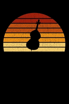 Cellist Notebook: Vintage Sunset Cello 6 x 9 Lined Ruled Journal Gift For Cellists And Cello Lovers (108 Pages)