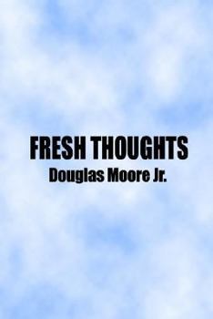 Paperback Fresh Thoughts Book