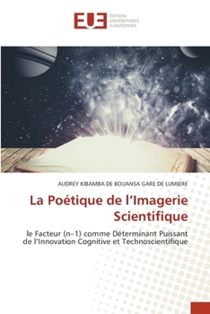 Paperback La Poétique de l'Imagerie Scientifique [French] Book