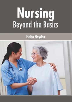 Hardcover Nursing: Beyond the Basics Book