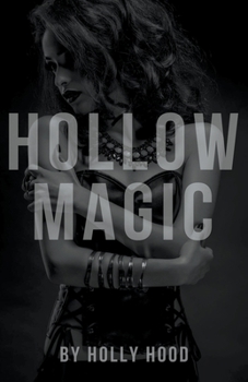 Paperback Hollow Magic Book