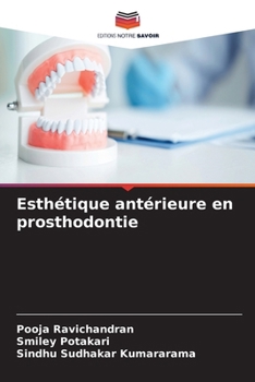 Esthétique antérieure en prosthodontie (French Edition)