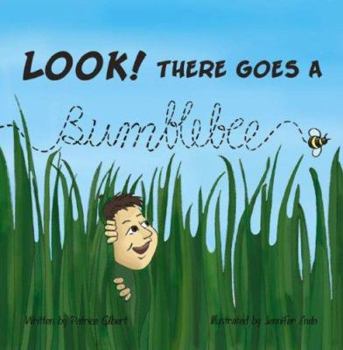 Paperback Look! There Goes a Bumblebee Book