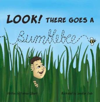 Paperback Look! There Goes A Bumblebee Book