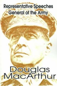 Paperback Representative Speeches of General of the Army Douglas MacArthur Book