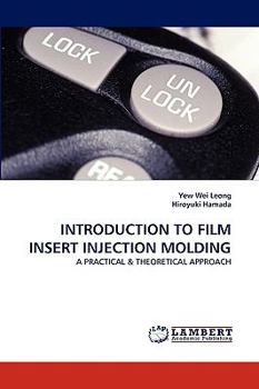 Paperback Introduction to Film Insert Injection Molding Book