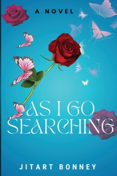 Paperback As I Go Searching Book