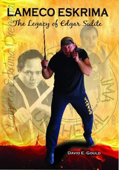 Paperback Lameco Eskrima: The Legacy of Edgar Sulite Book