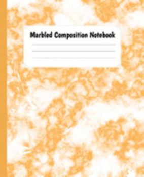 Paperback Marbled Composition Notebook: Orange Marble Wide Ruled Paper Notebook lined Journal For Kids Students & Teachers Lined Journal For School And Colleg Book