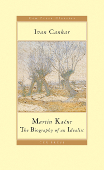 Paperback Martin Kačur: The Biography of an Idealist Book