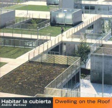 Paperback Habitar La Cubierta (Spanish and English Edition) Book