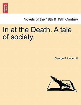 Paperback In at the Death. a Tale of Society. Book