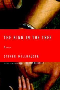 Hardcover The King in the Tree: Three Novellas Book