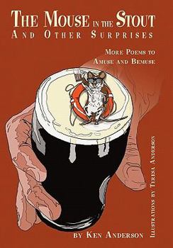 Paperback The Mouse in the Stout and Other Surprises: More Poems to Amuse and Bemuse Book