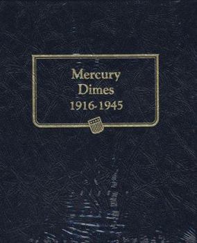 Hardcover Mercury Dimes 1916-1945 Book