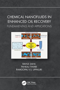 Paperback Chemical Nanofluids in Enhanced Oil Recovery: Fundamentals and Applications Book