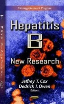 Hardcover Hepatitis B: New Research (Virology Research Progress) Book