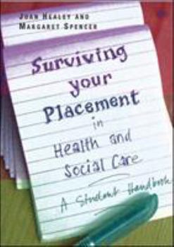 Paperback Surviving Your Placement in Health and Social Care: A Student Handbook Book