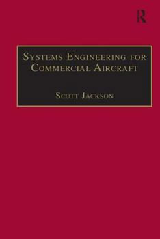 Hardcover Systems Engineering for Commercial Aircraft Book