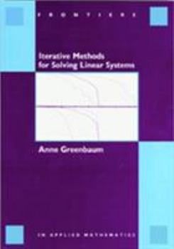 Paperback Iterative Methods for Solving Linear Systems Book