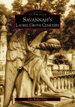 Paperback Savannah's Laurel Grove Cemetery Book