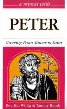 Paperback Peter: Growing from Sinner to Saint Book