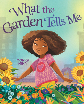 Hardcover What the Garden Tells Me Book