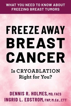 Paperback Freeze Away Breast Cancer Book