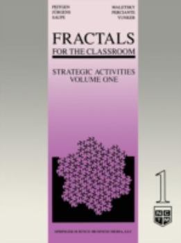Paperback Fractals for the Classroom: Strategic Activities Volume One Book