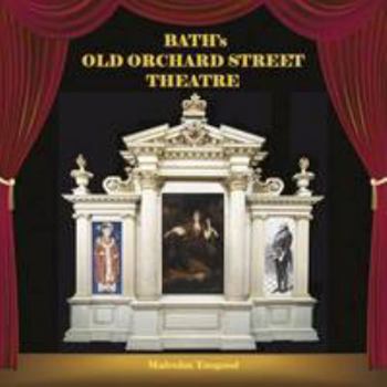 Paperback Bath's Old Orchard Street Theatre Book