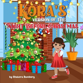 Paperback Kora's Version of the Night Before Christmas Book