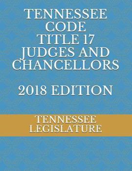 Paperback Tennessee Code Title 17 Judges and Chancellors Book