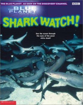 Paperback Seas of Life Shark Watch (Blue Planet) Book