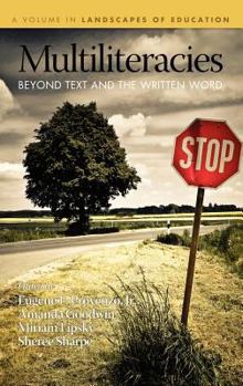 Hardcover Multiliteracies: Beyond Text and the Written Word (Hc) Book