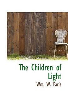 Paperback The Children of Light Book