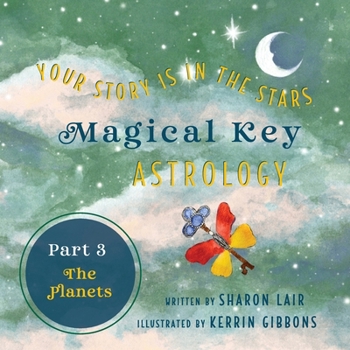 Magical Key - Astrology : Part 3: the Planets