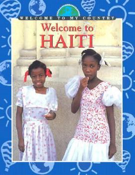 Library Binding Welcome to Haiti Book