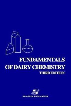 Hardcover Fundamentals of Dairy Chemistry Book
