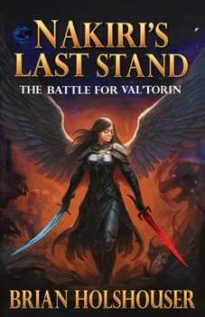 Paperback Nakiri's Last Stand: The Battle for Val'Torin Book
