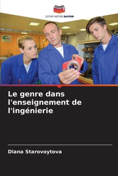 Paperback Le genre dans l'enseignement de l'ingénierie [French] Book