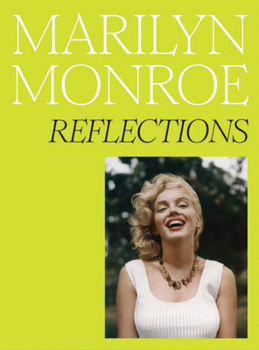 Hardcover Marilyn Monroe: Reflections Book