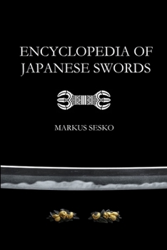 Paperback Encyclopedia of Japanese Swords (Paperback) Book