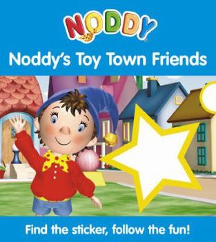 Board book Noddy's Toy Town Friends: Bk. 3: Sticker Board Book