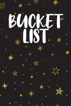 Paperback Bucket List: Bucket List Journal for Adventures, Notes, Memories & Fun Book