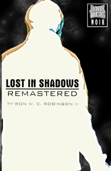 Paperback Lost in Shadows: Remastered Book