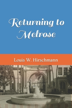 Returning to Melrose